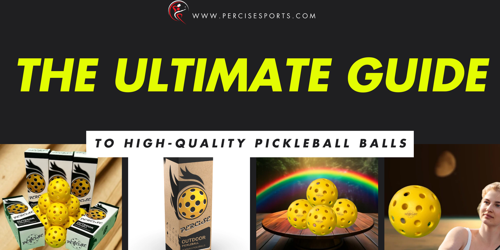 The Ultimate Guide to High-Quality Pickleball Balls