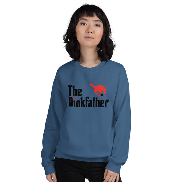 The Dinkfather Sweatshirt