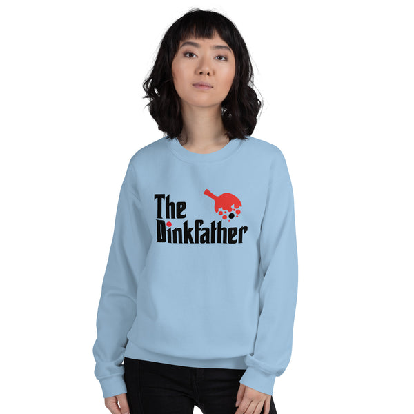 The Dinkfather Sweatshirt