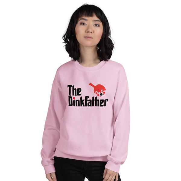 The Dinkfather Sweatshirt