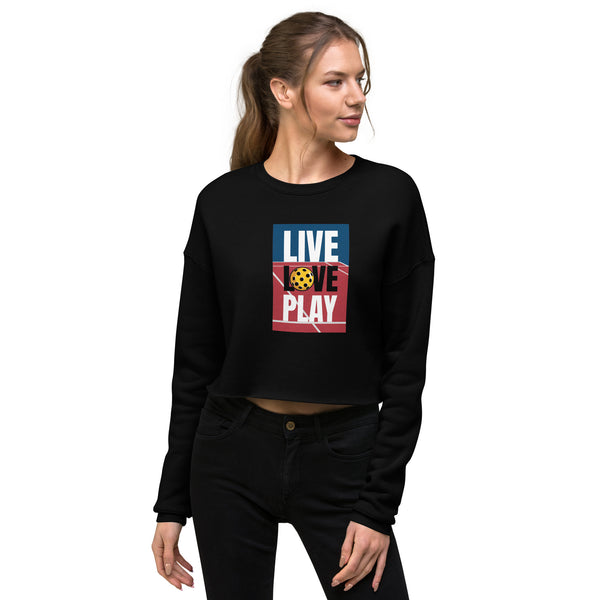 Live Love Play Crop Sweatshirt